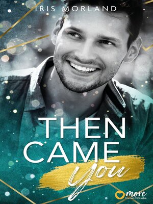 cover image of Then came you (Nur bei uns!)
